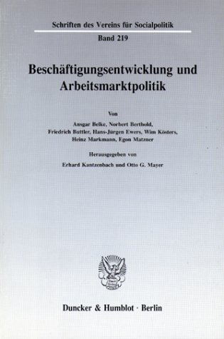 Beschäftigungsentwicklung Und Arbeitsmarktpolitik