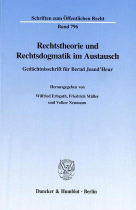 Rechtstheorie und Rechtsdogmatik im Austausch
