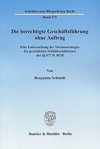 Die Berechtigte Geschaftsfuhrung Ohne Auftrag