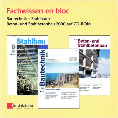 Fachzeit 2000 Bautechnik + Stahlbau + Beton/ Stahlbetonbau
