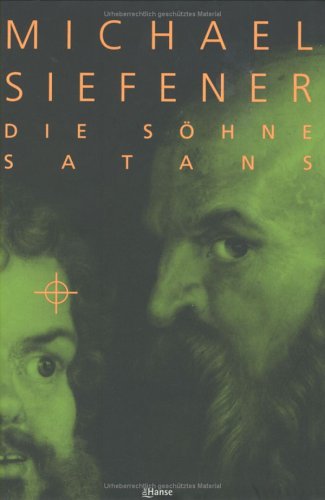 Die Sohne Satans.