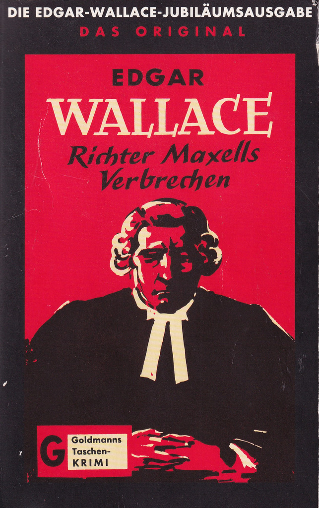 Richter Maxells Verbrechen. Kriminalroman