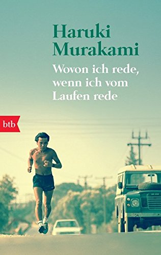 Wovon Ich Rede Wenn Ich Vom Laufen Rede