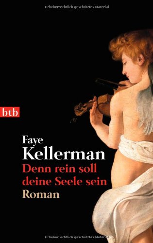 Denn Rein Soll Deine Seele Sein