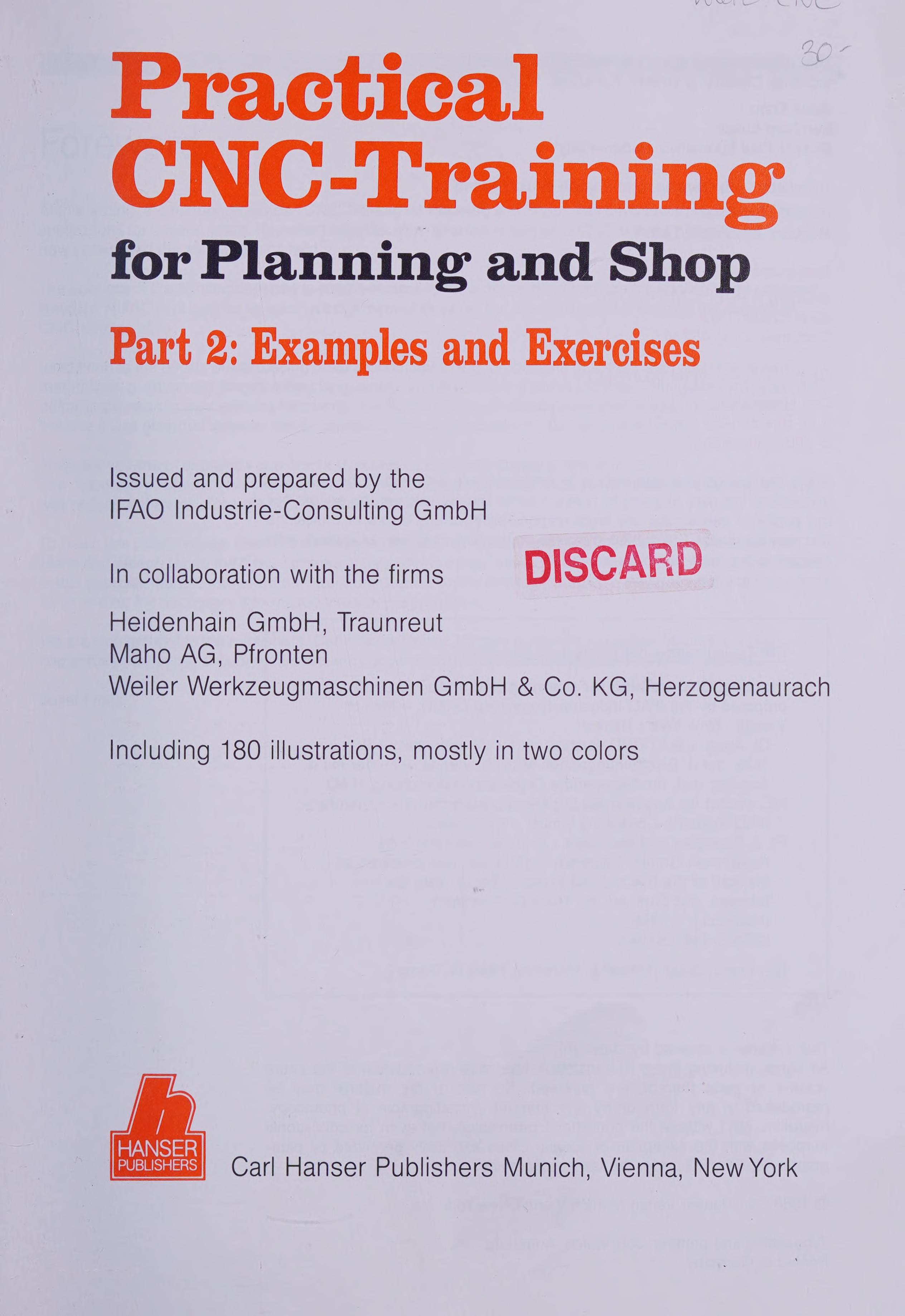 Practical Cnc-Training for Planning and Shop