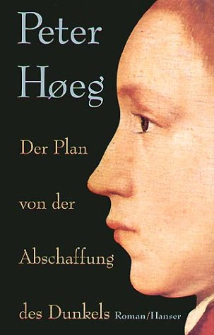 Der Plan von Der Abschaffung des Dunkels