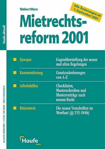 Mietrechtsreform 2001. Synopse Kommentierung Arbeitshilfen Reformtext.