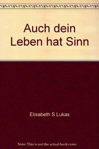 Auch dein Leben hat Sinn