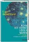 Wenn Die Sterne Götter Wären