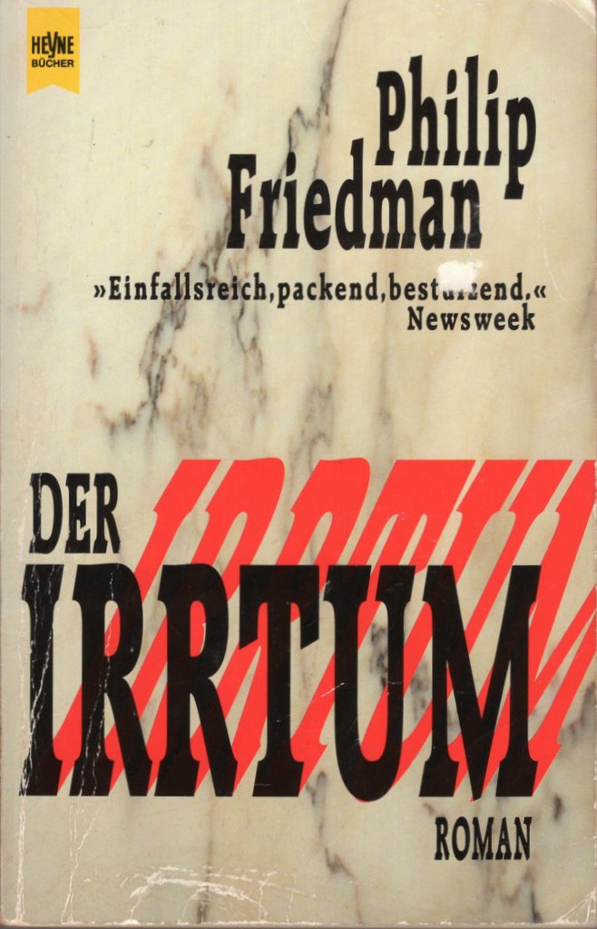 Der Irrtum. Roman.