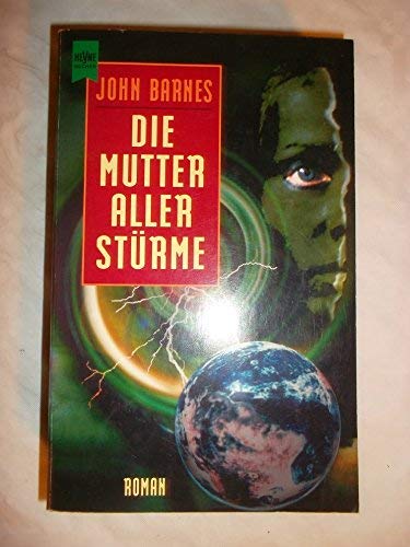 Die Mutter Aller Stürme