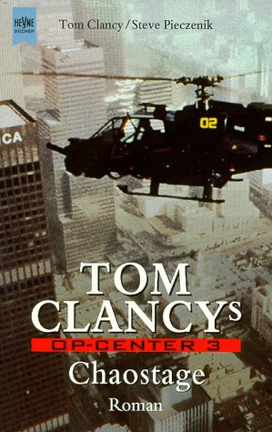 Tom Clancy`S OP-Center 3, Chaostage
