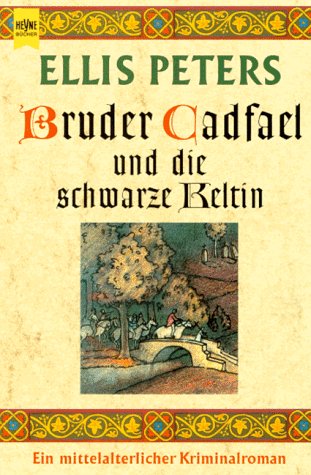 Heyne Großdruck, Nr.38, Bruder Cadfael Und Die Schwarze Keltin, Großdruck