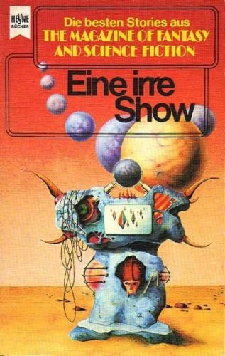 The Magazine Of Fantasy And Science Fiction 59. Eine Irre Show.