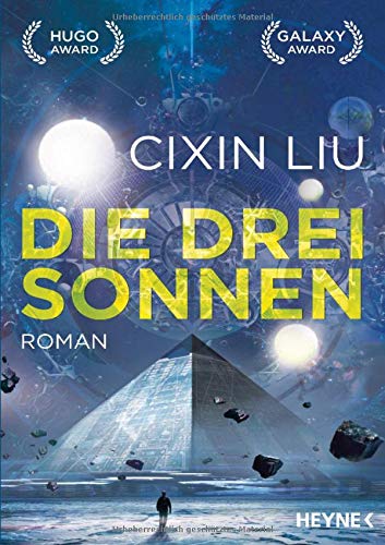 Die Drei Sonnen: Roman by Cixin Liu, Martina Hasse, and 刘慈欣, ISBN 9783453317161