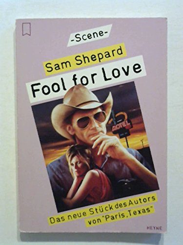 Fool for Love.