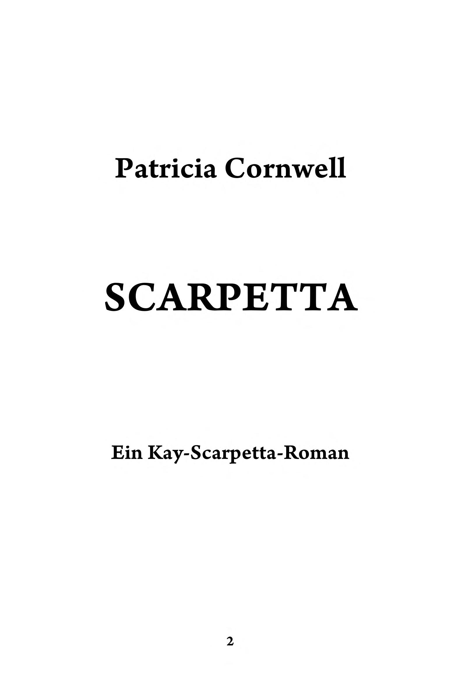 Scarpetta by Patricia Cornwell, ISBN 9783455402087
