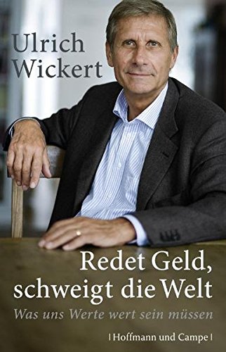 Redet Geld, Schweigt Die Welt