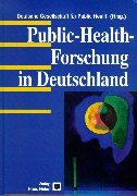 Public Health Forschung in Deutschland.