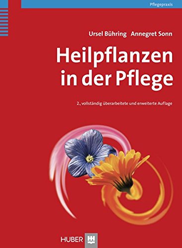 Heilpflanzen in Der Pflege