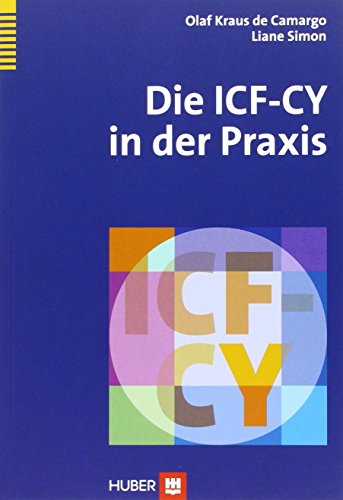 Die ICF CY in der Praxis