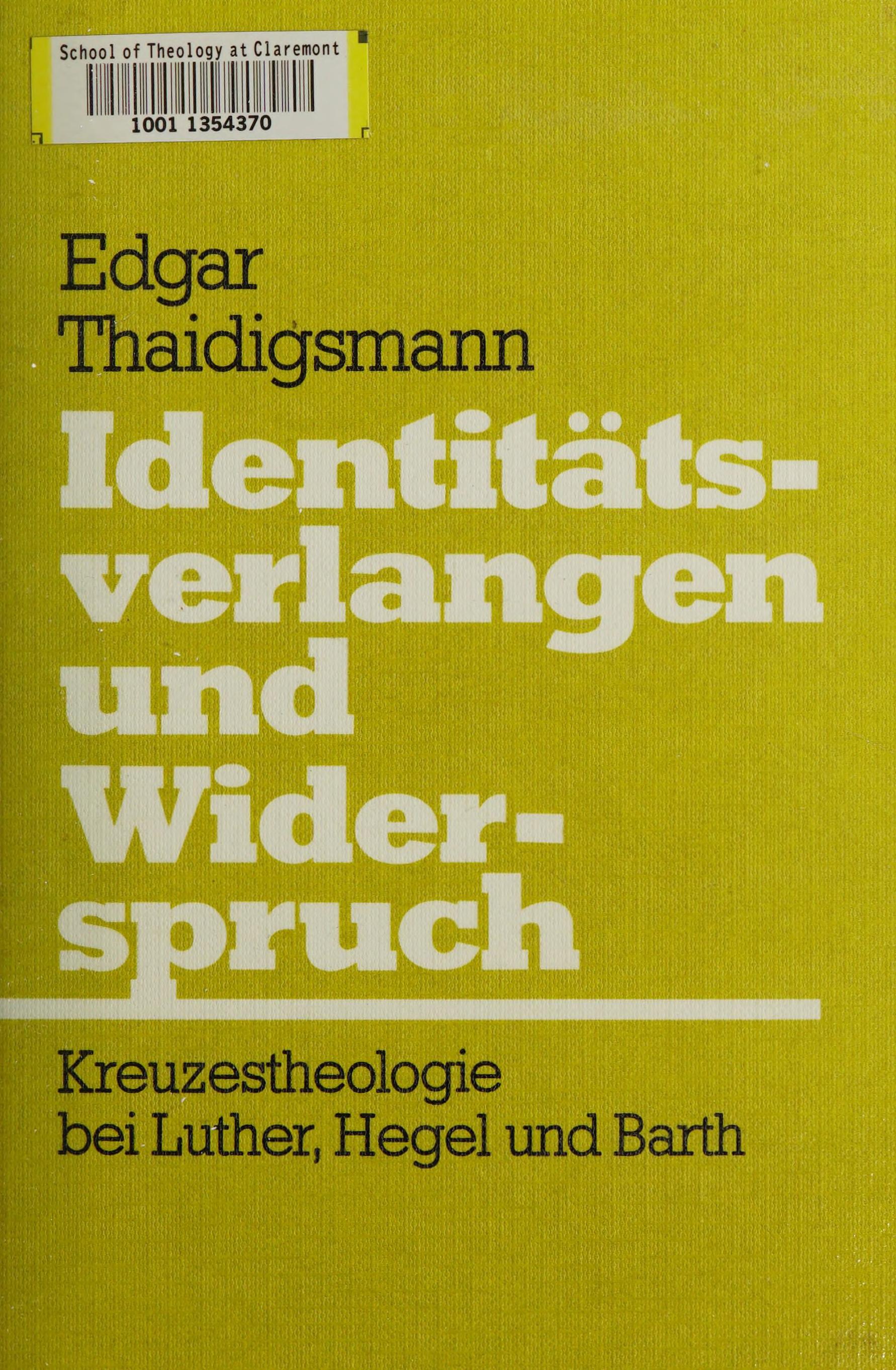 Identitatsverlangen und Widerspruch