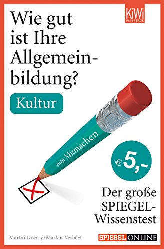 Wie gut ist Ihre Allgemeinbildung Kultur