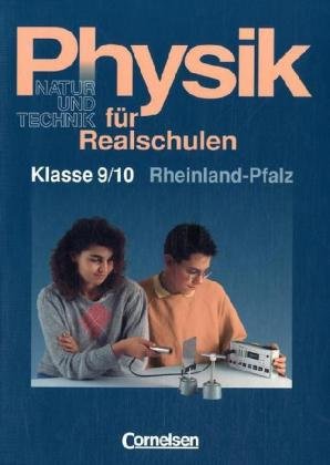 Physik fur Realschulen Ausgabe Rheinland Pfalz