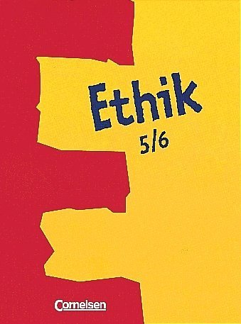 Ethik Sekundarstufe I 5. 6. Schuljahr