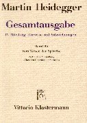 Gesamtausgabe, Kt, Bd.85, Vom Wesen Der Sprache