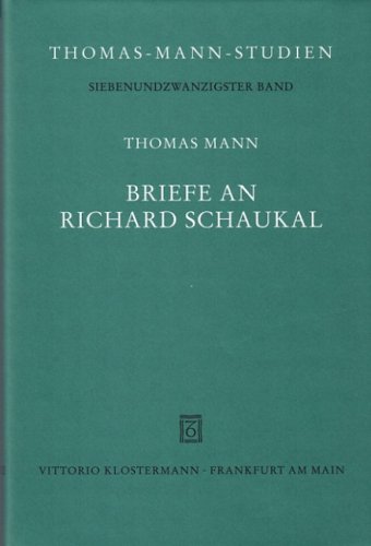 Briefe an Richard Schaukal