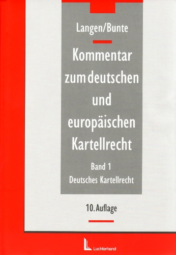 Kommentar Zum Deutschen Und Europäischen Kartellrecht