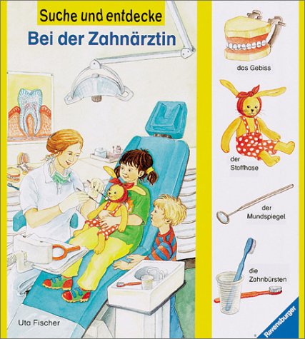 Suche Und Entdecke. Bei Der Zahnärztin.