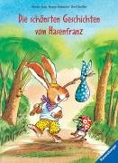 Die Schönsten Geschichten Vom Hasenfranz