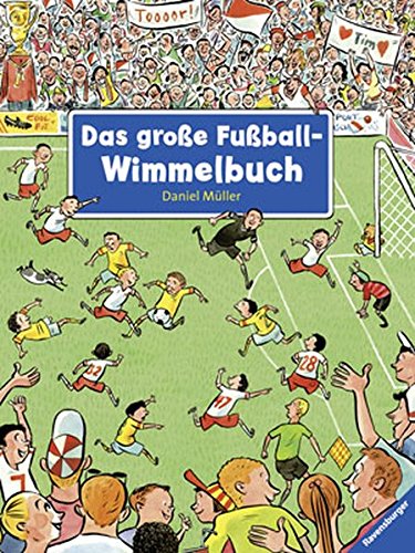 Das Große Fußball-Wimmelbuch