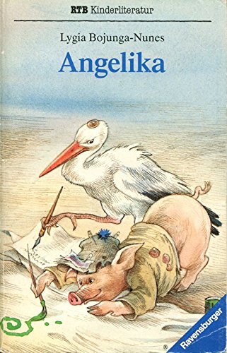 Angelika. Ab 9 J. . RTB Kinderliteratur .