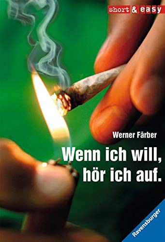 Wenn Ich Will, Hör Ich Auf