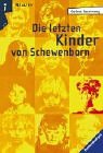 Die Letzen Kinder von Schewenborn Junge Erwachsene