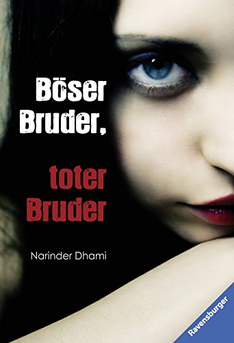 Böser Bruder, Toter Bruder