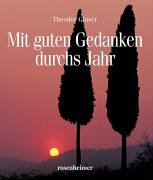 Mit Guten Gedanken Durchs Jahr.
