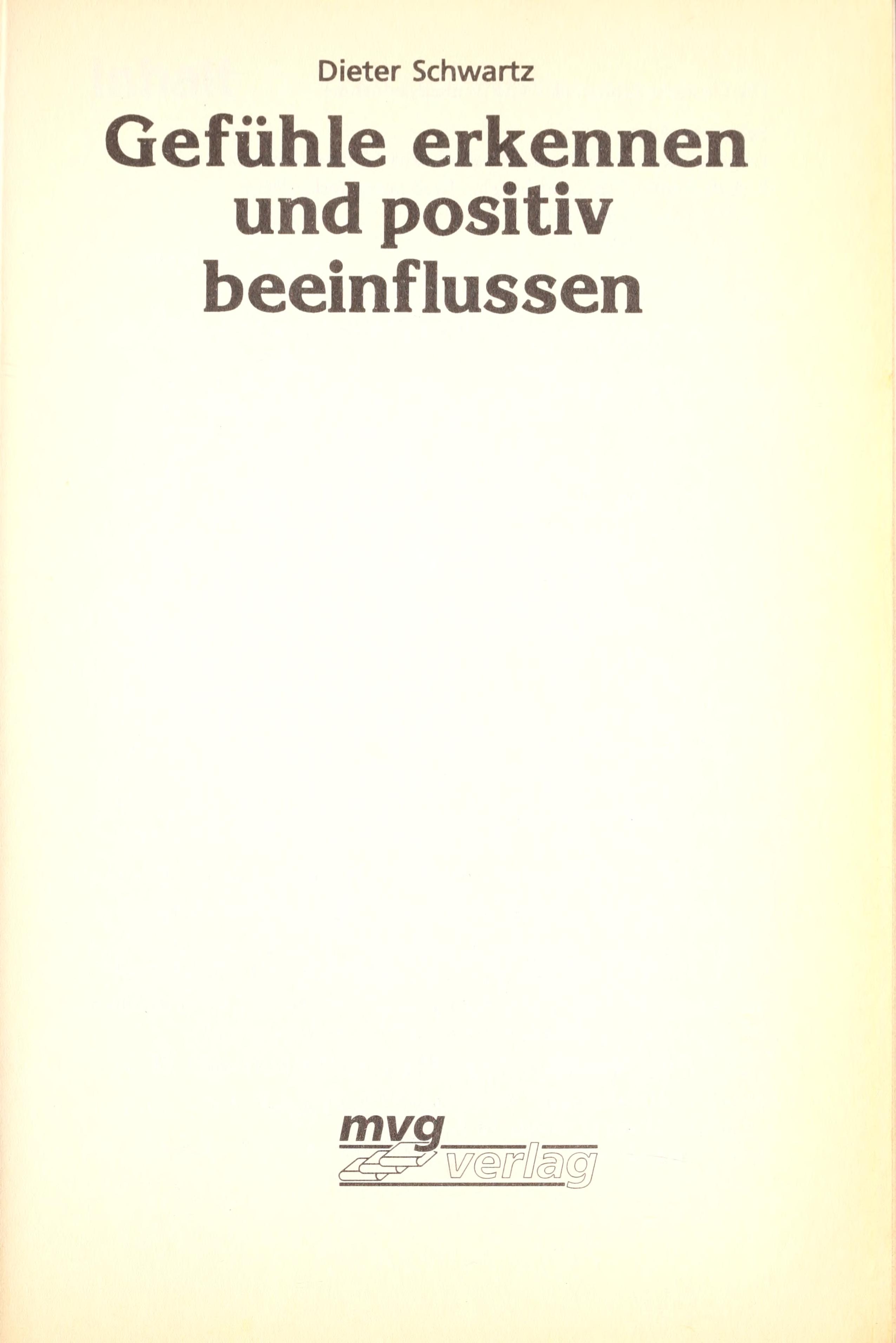 Gefu hle erkennen und positiv beeinflussen