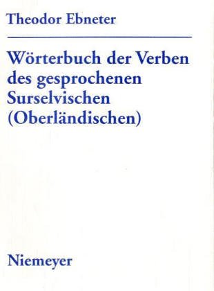 Wörterbuch Der Verben Des Gesprochenen Surselvischen