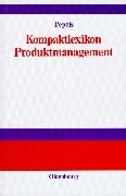 Kompaktlexikon Produktmanagement.