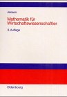 Mathematik Für Wirtschaftswissenschaftler. Vorlesungsbegleittext Zu Vorkurs, Lineare Algebra Und Analysis.
