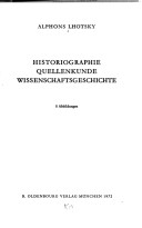 Historiographie. Quellenkunde, Wissenschaftsgeschichte.