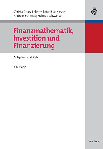 Finanzmathematik, Investition Und Finanzierung