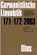 Germanistische Linguistik: Wort Und Grammatik: Festschrift Für Pavel Petkov Anlässlich Seiner Emeritierung: Bd 171-172/03
