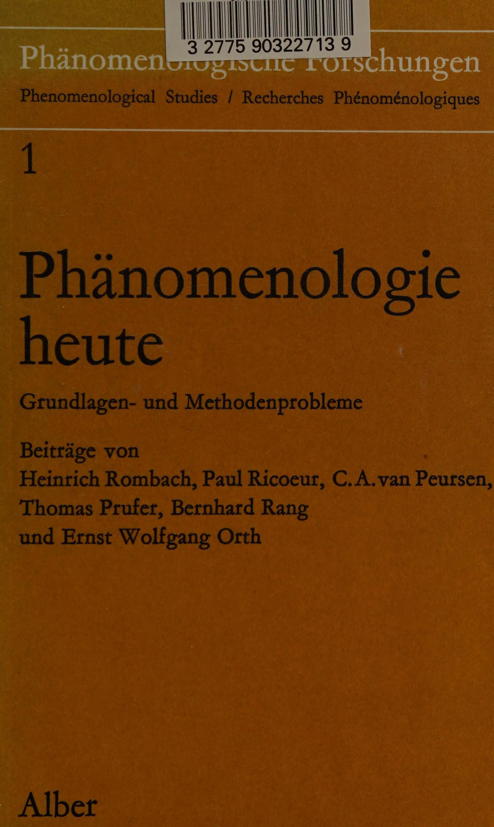 Phänomenologie Heute: Grundlagen- Und Methodenprobleme
