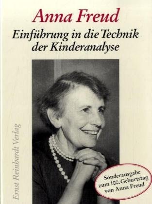 Einfuhrung in die Technik der Kinderanalyse.