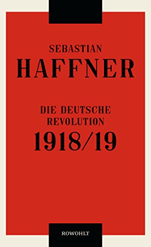 Die deutsche Revolution 1918 19